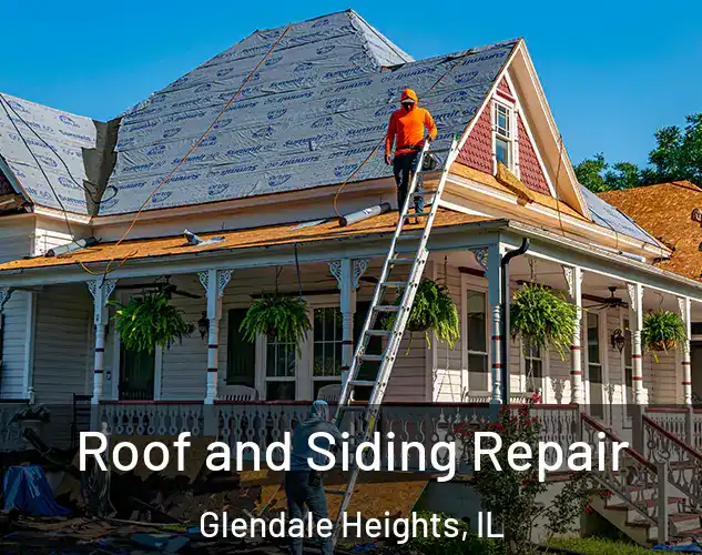  Roof and Siding Repair Glendale Heights, IL